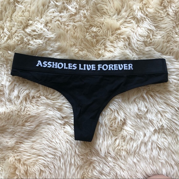 ASSHOLES LIVE FOREVER thong panty bottom - Picture 1 of 3